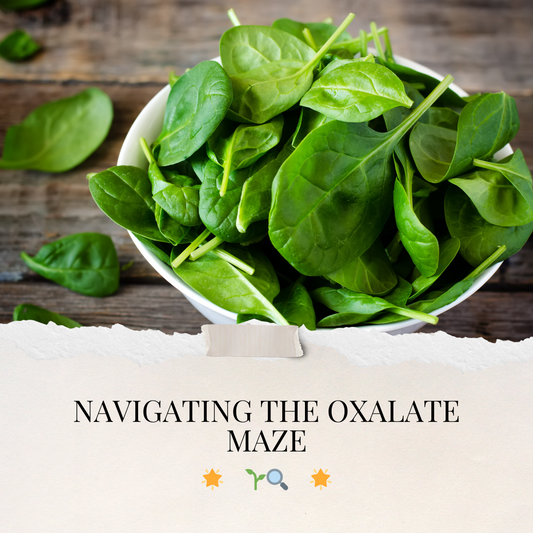 Navigating the Oxalate Maze on a Ketogenic Diet 🌱🔍