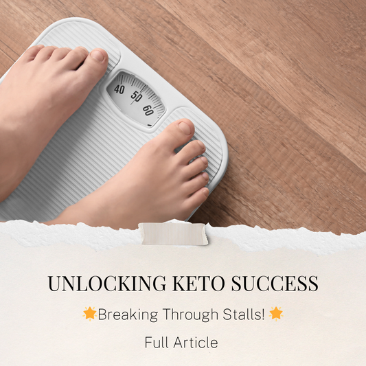 🌟 Unlocking Keto Success: Breaking Through Stalls! 🌟